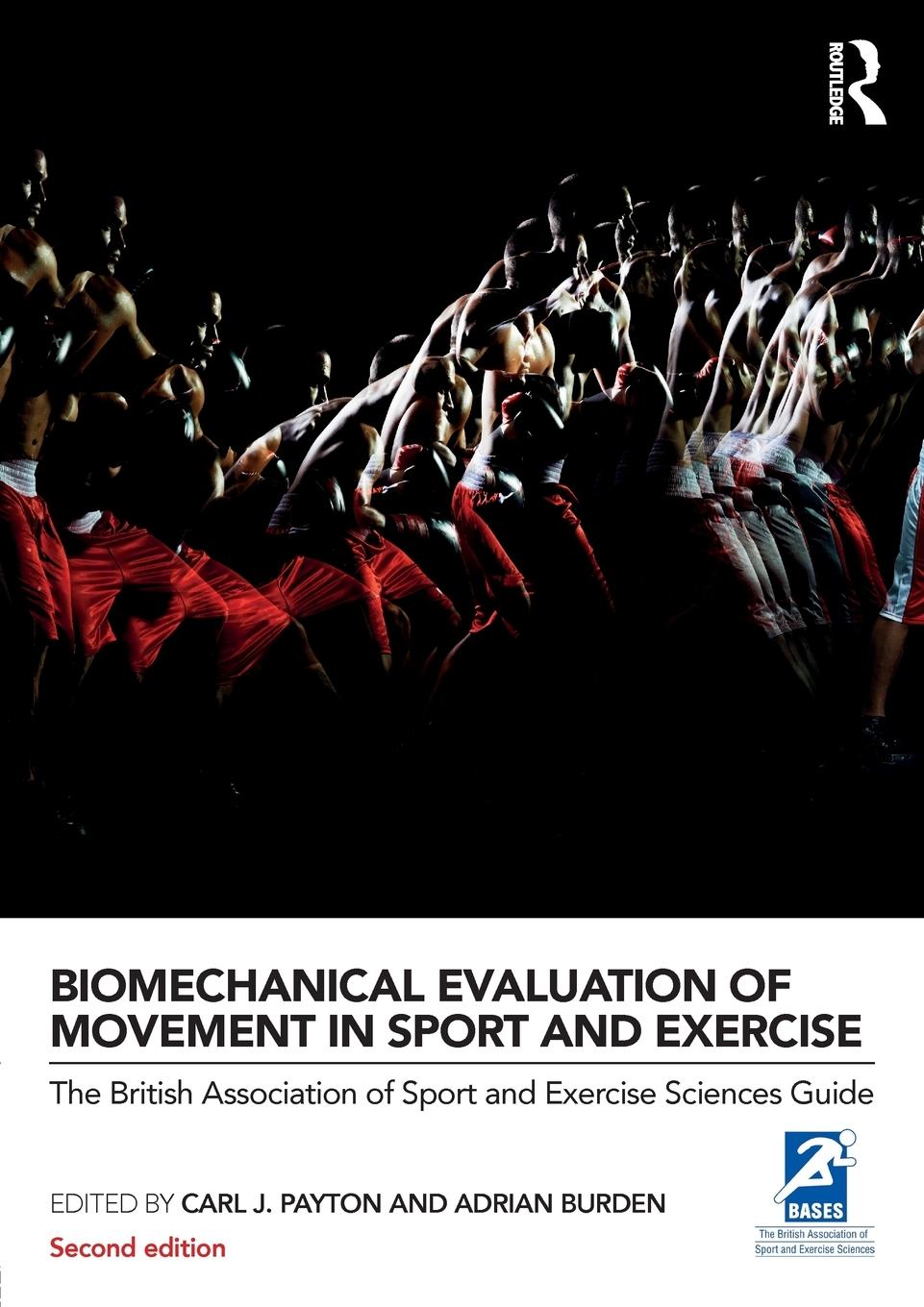 Cover: 9780415632669 | Biomechanical Evaluation of Movement in Sport and Exercise | Payton