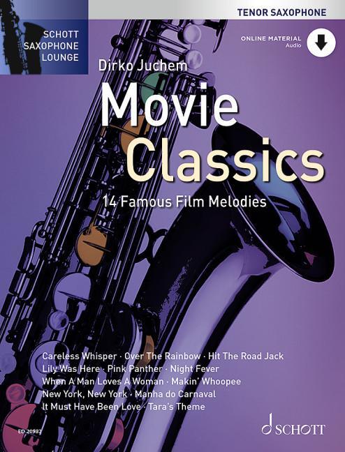 Cover: 9783795745172 | Movie Classics | Dirko Juchem | Broschüre | Schott Saxophone Lounge