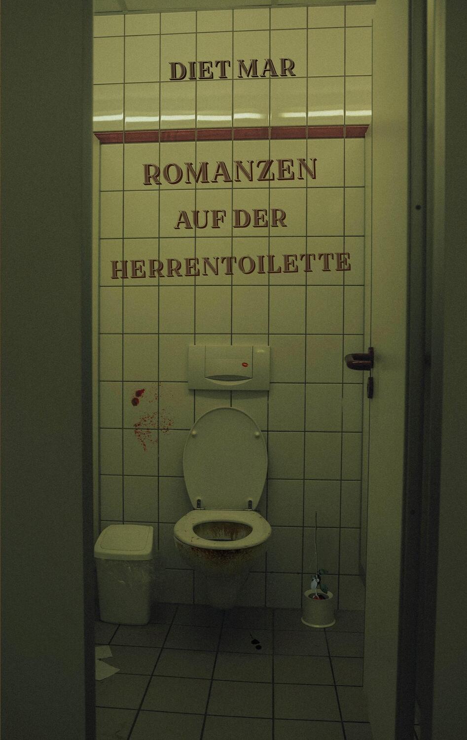 Cover: 9783754337905 | Romanzen auf der Herrentoilette | Diet Mar | Taschenbuch