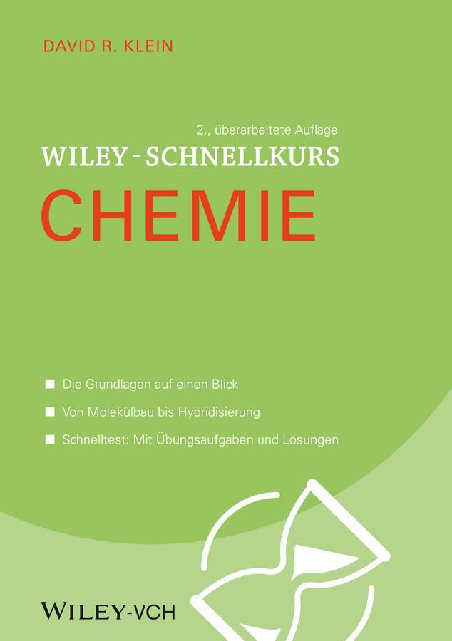 Cover: 9783527530335 | Wiley-Schnellkurs Chemie | David R. Klein | Taschenbuch | 347 S.