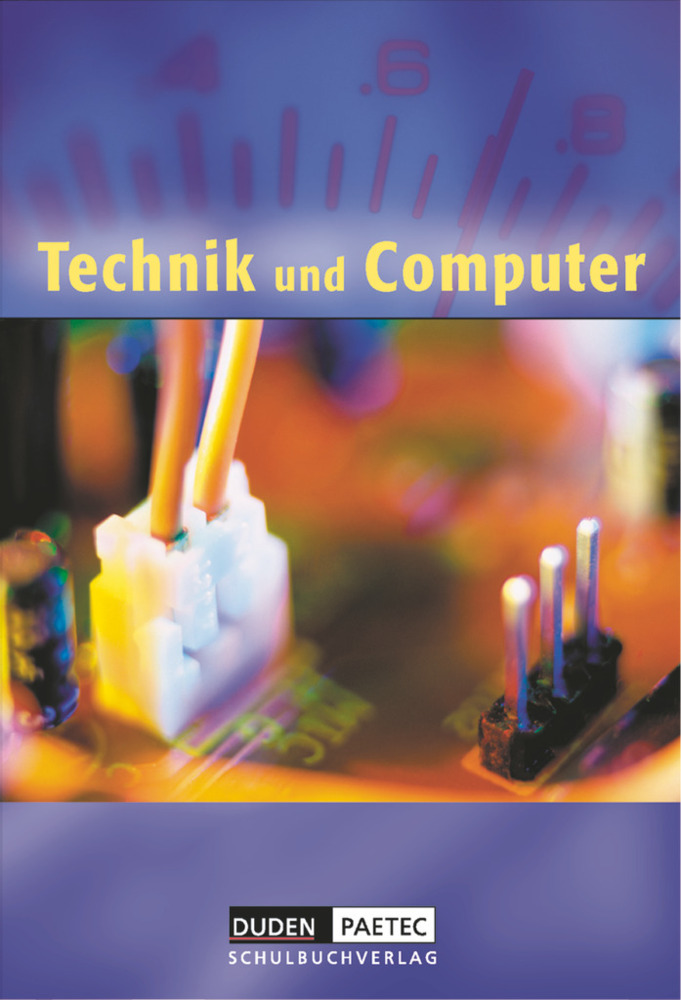 Cover: 9783898186247 | Duden Technik und Computer - Sekundarstufe I - 5./6. Schuljahr | Buch