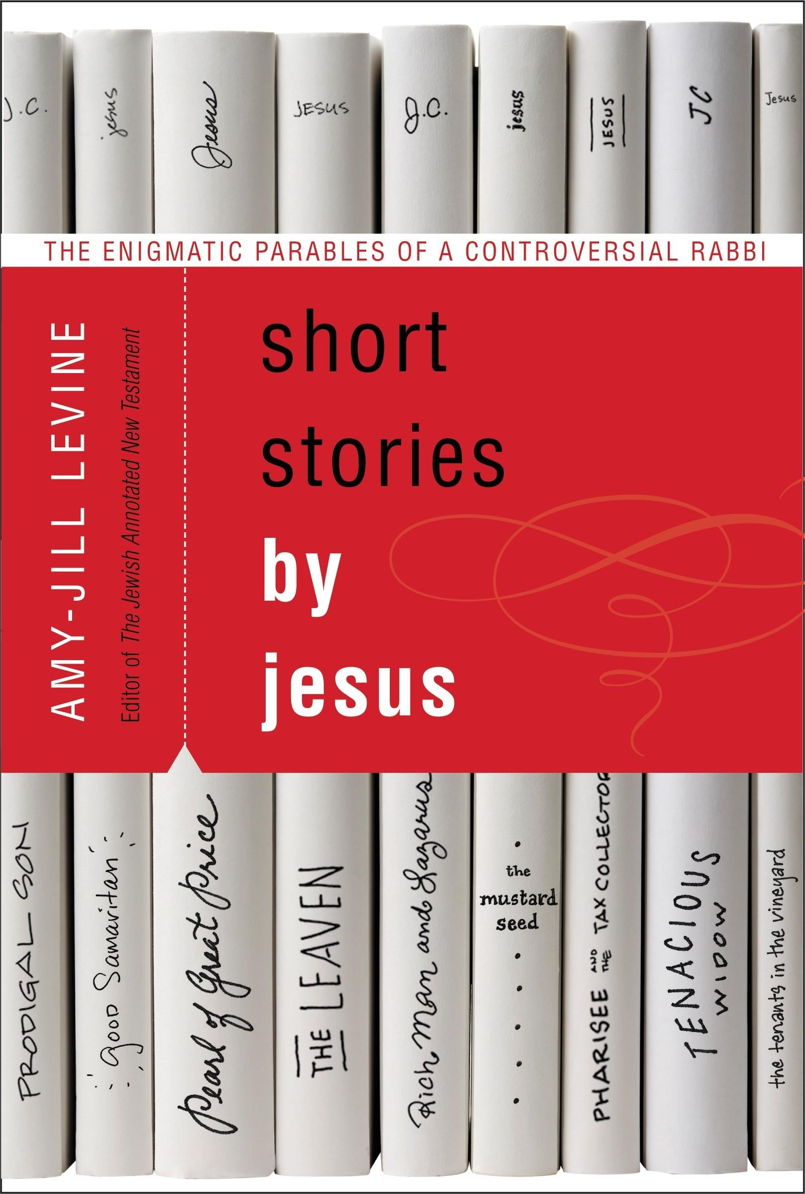 Cover: 9780061561030 | Short Stories by Jesus | Amy-Jill Levine | Taschenbuch | Englisch