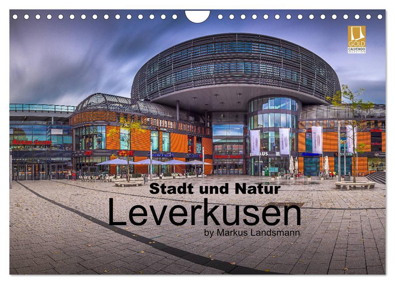 Cover: 9783435575961 | Leverkusen - Stadt und Natur (Wandkalender 2025 DIN A4 quer),...