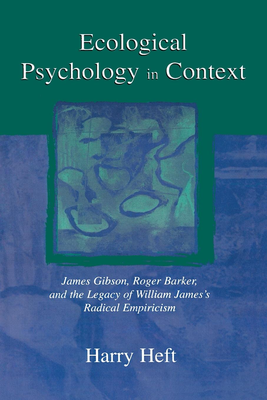 Cover: 9780805856927 | Ecological Psychology in Context | Harry Heft | Taschenbuch | Englisch