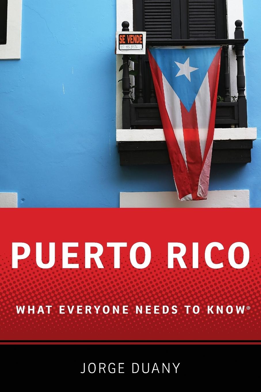 Cover: 9780190648701 | PUERTO RICO WENTK P | Jorge Duany | Taschenbuch | Englisch | 2017