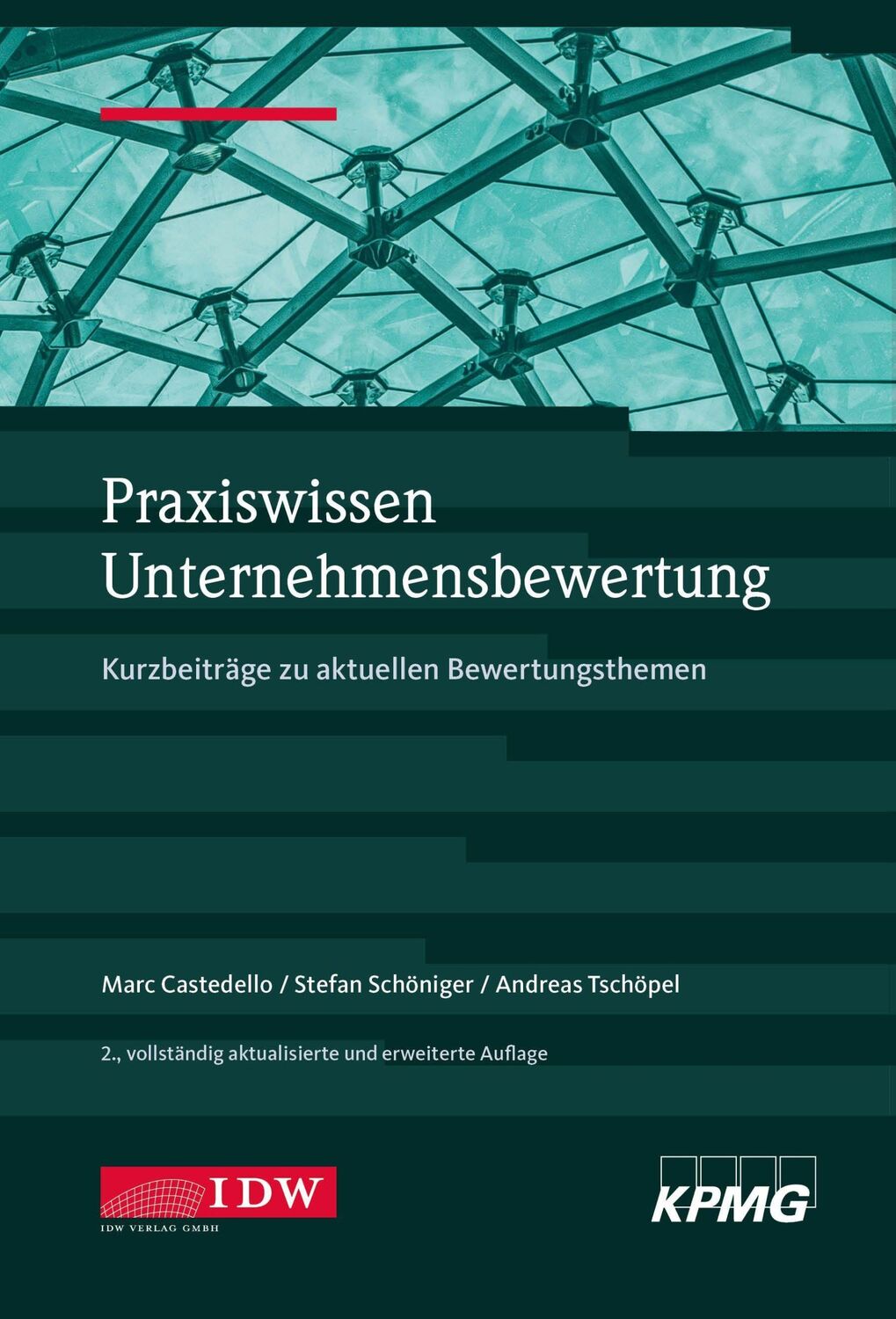 Cover: 9783802125157 | Praxiswissen Unternehmensbewertung, 2. Aufl. | Marc Castedello | Buch