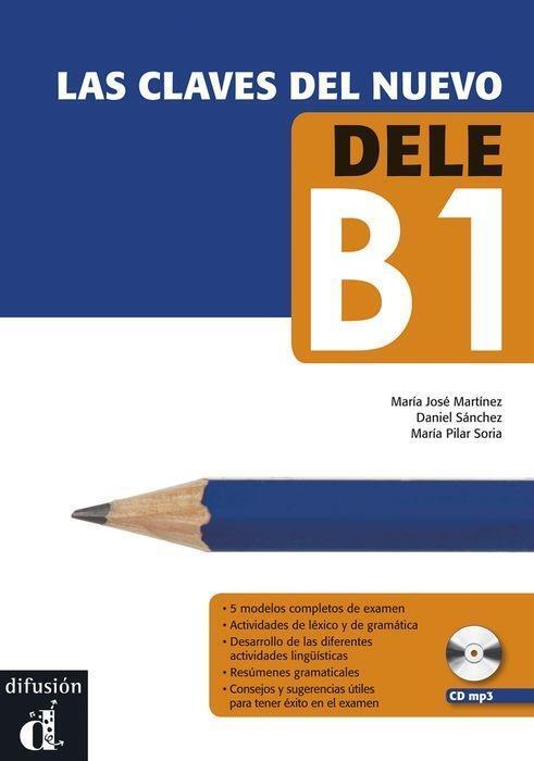 Cover: 9788415846291 | Las claves del nuevo DELE B1 + MP3 | Daniel Sanchez Peralta (u. a.)