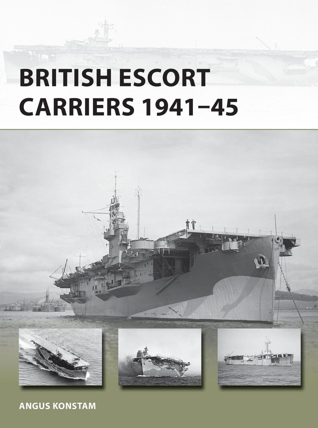 Cover: 9781472836250 | British Escort Carriers 1941-45 | Angus Konstam | Taschenbuch | 48 S.