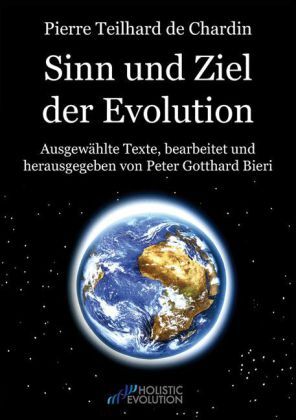 Cover: 9783868585216 | Pierre Teilhard de Chardin - Sinn und Ziel der Evolution | Chardin