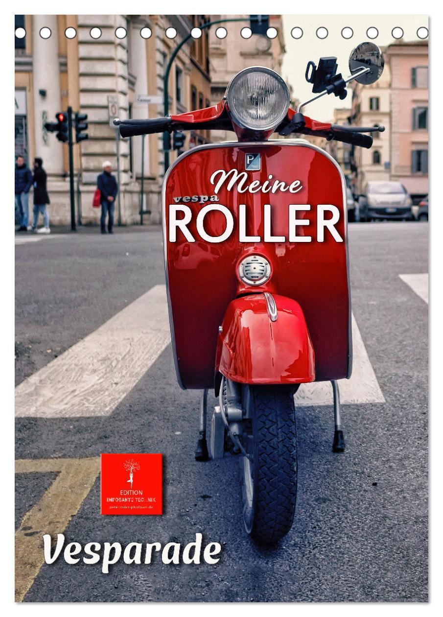 Cover: 9783435885008 | Meine Roller Vesparade (Tischkalender 2025 DIN A5 hoch), CALVENDO...