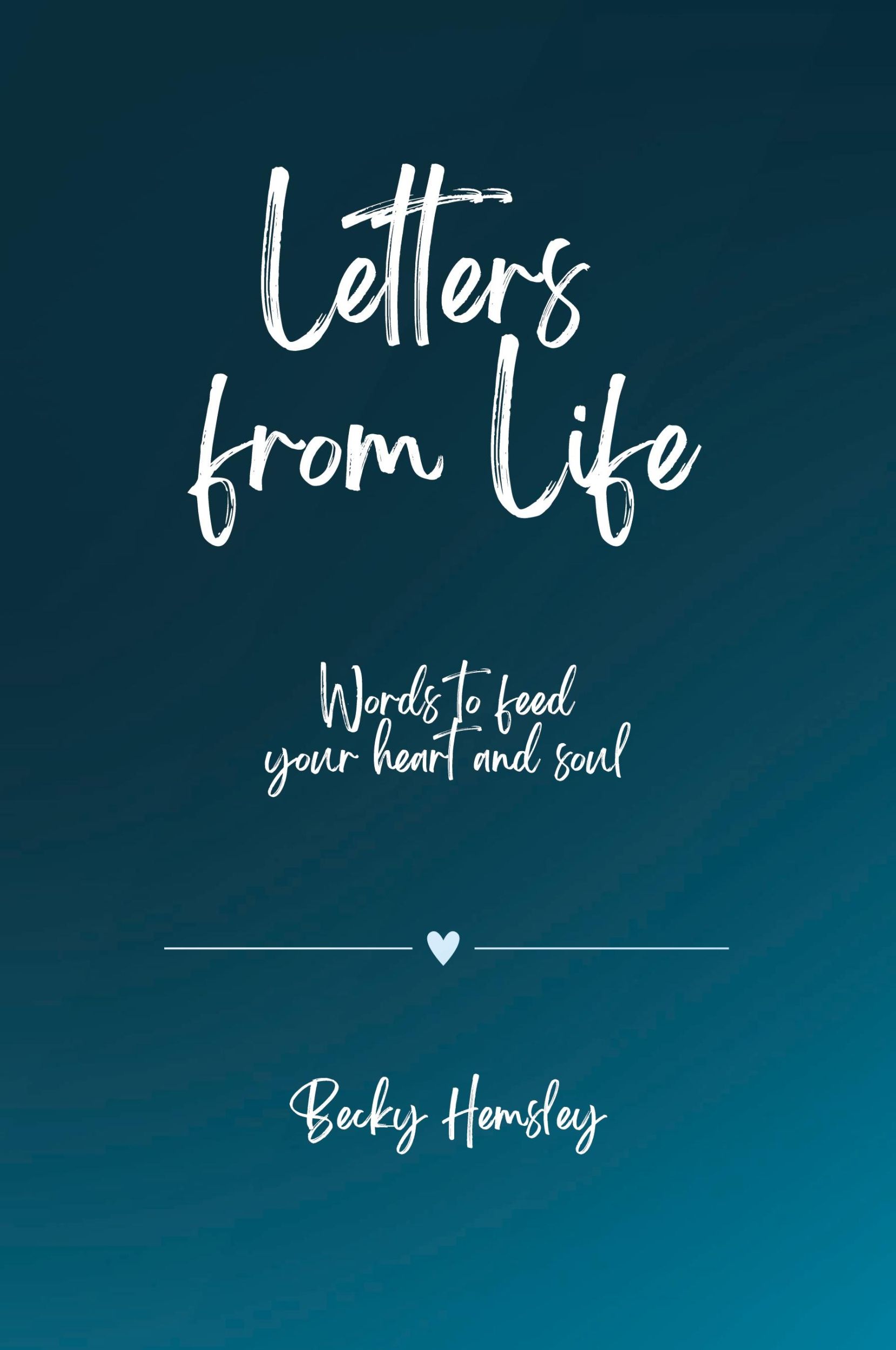 Cover: 9781915834133 | Letters from Life | Hemsley | Taschenbuch | Englisch | 2023