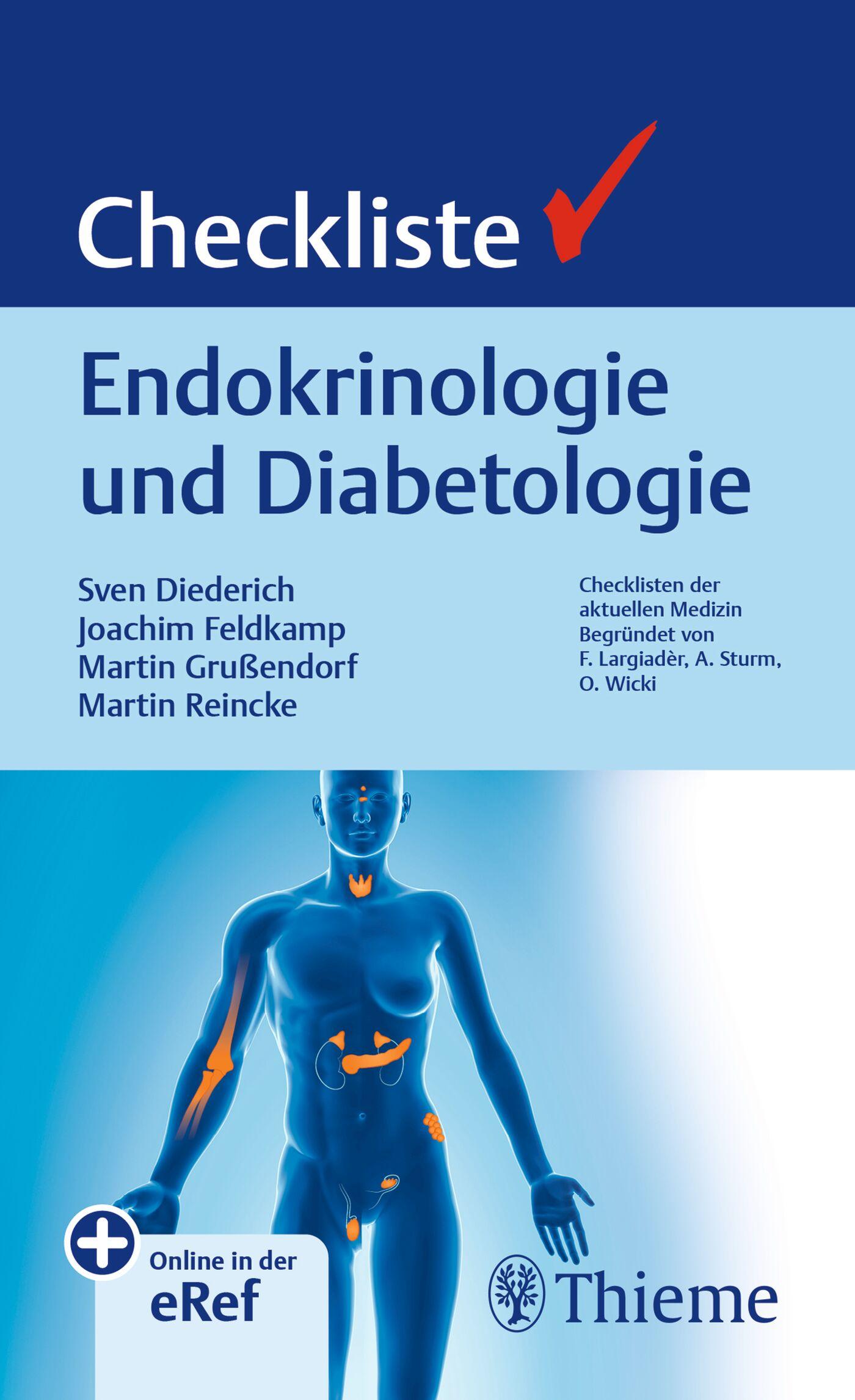 Cover: 9783132454132 | Checkliste Endokrinologie und Diabetologie | Sven Diederich (u. a.)