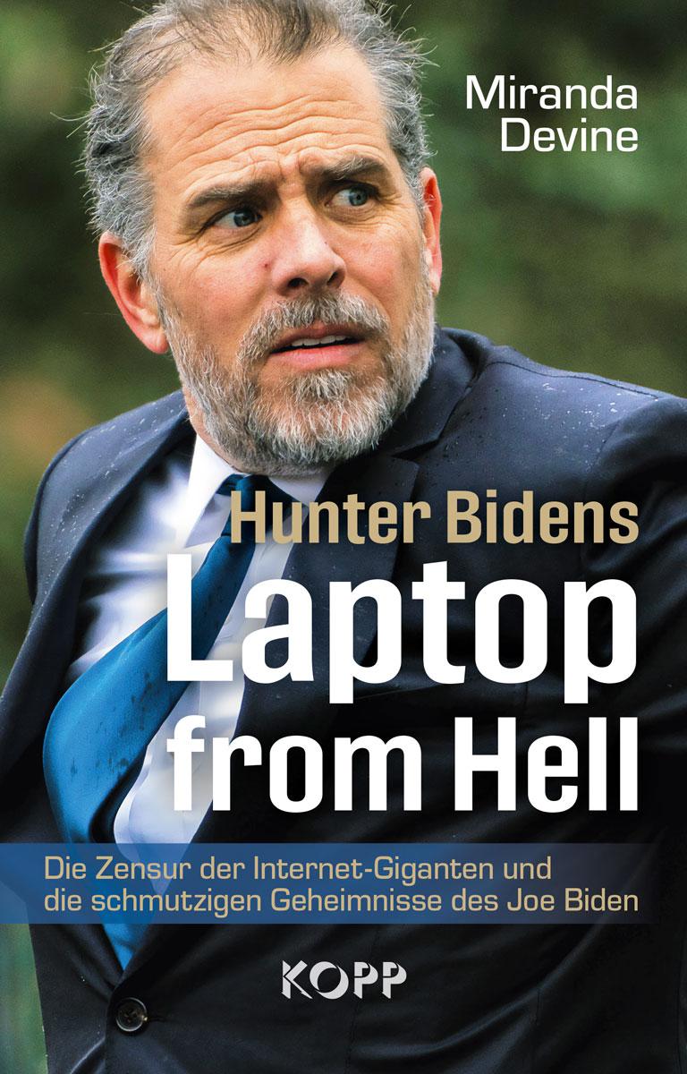 Cover: 9783864458866 | Hunter Bidens Laptop from Hell | Miranda Devine | Buch | 280 S. | 2022