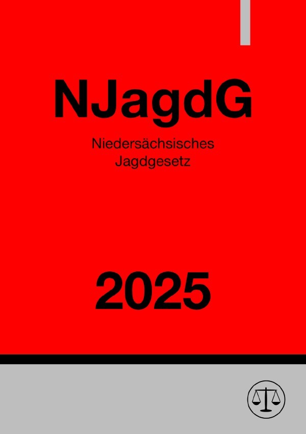 Cover: 9783818713614 | Niedersächsisches Jagdgesetz - NJagdG 2025 | DE | Ronny Studier | Buch