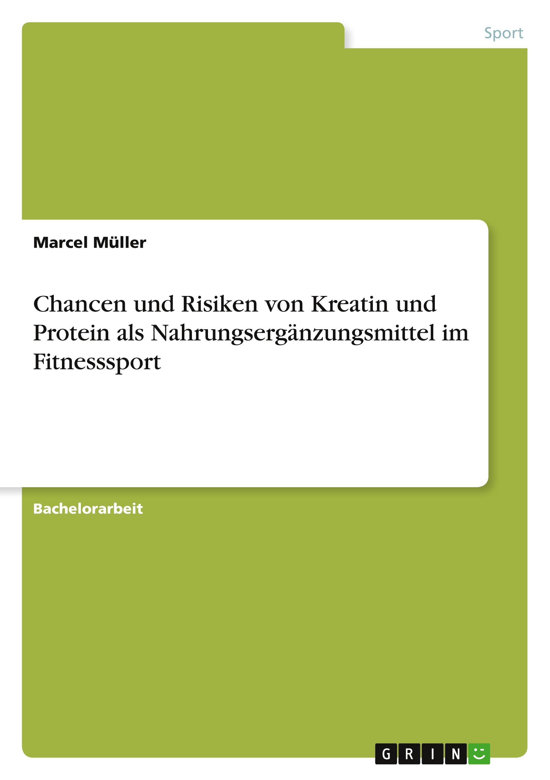 Cover: 9783389032961 | Chancen und Risiken von Kreatin und Protein als...