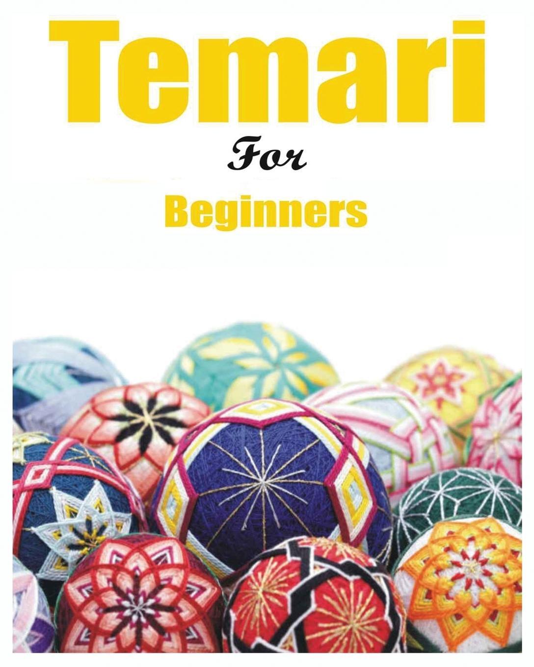 Cover: 9781088290385 | Japanese Temari for Beginners | Melanie Hammond (u. a.) | Taschenbuch