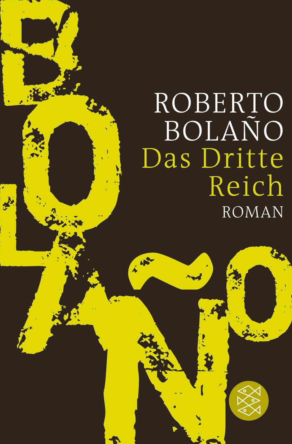 Cover: 9783596187867 | Das Dritte Reich | Roberto Bolano | Taschenbuch | 320 S. | Deutsch