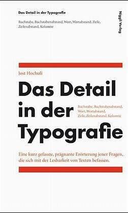 Cover: 9783721205473 | Das Detail in der Typografie | Jost Hochuli | Taschenbuch | 63 S.