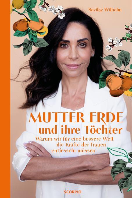 Cover: 9783958035966 | Mutter Erde und ihre Töchter | Sevilay Wilhelm | Buch | 208 S. | 2024