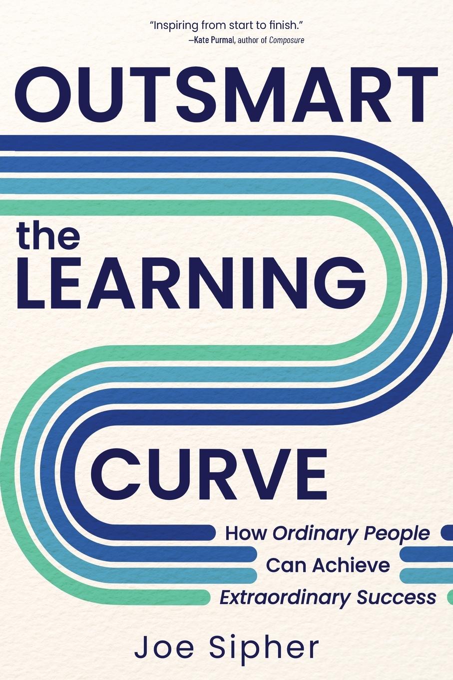 Cover: 9798888245453 | Outsmart the Learning Curve | Joe Sipher | Taschenbuch | Englisch