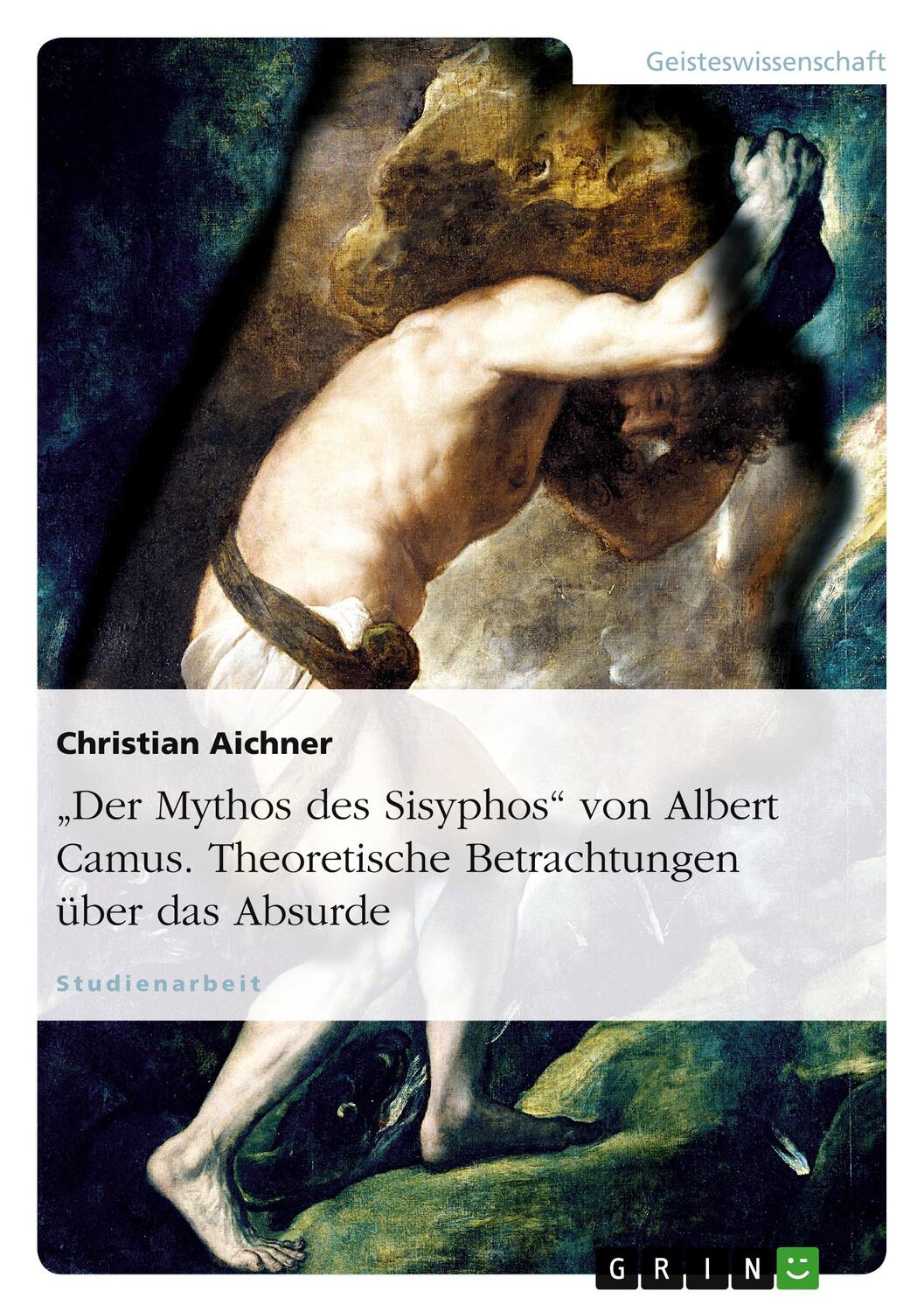 Cover: 9783638816229 | "Der Mythos des Sisyphos" von Albert Camus. Theoretische...