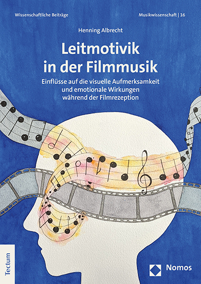 Cover: 9783828846401 | Leitmotivik in der Filmmusik | Henning Albrecht | Taschenbuch | XXI