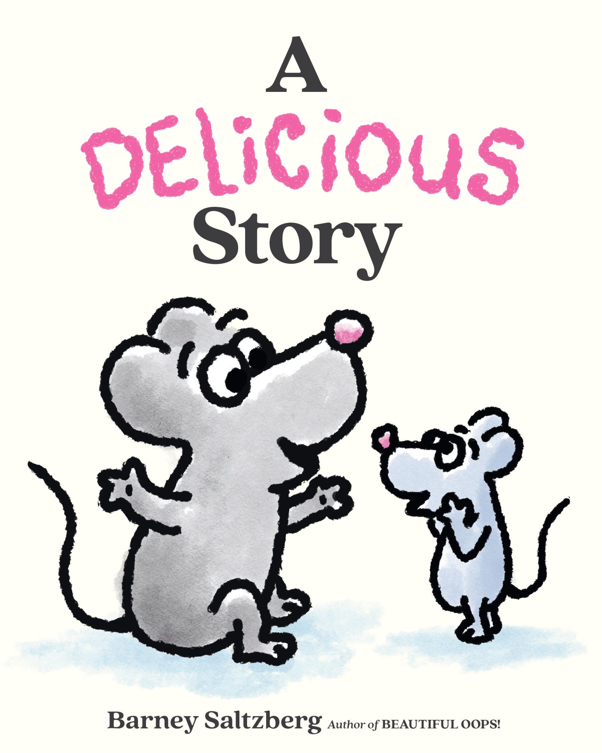 Cover: 9781662640162 | A Delicious Story | Barney Saltzberg | Buch | Englisch | 2023