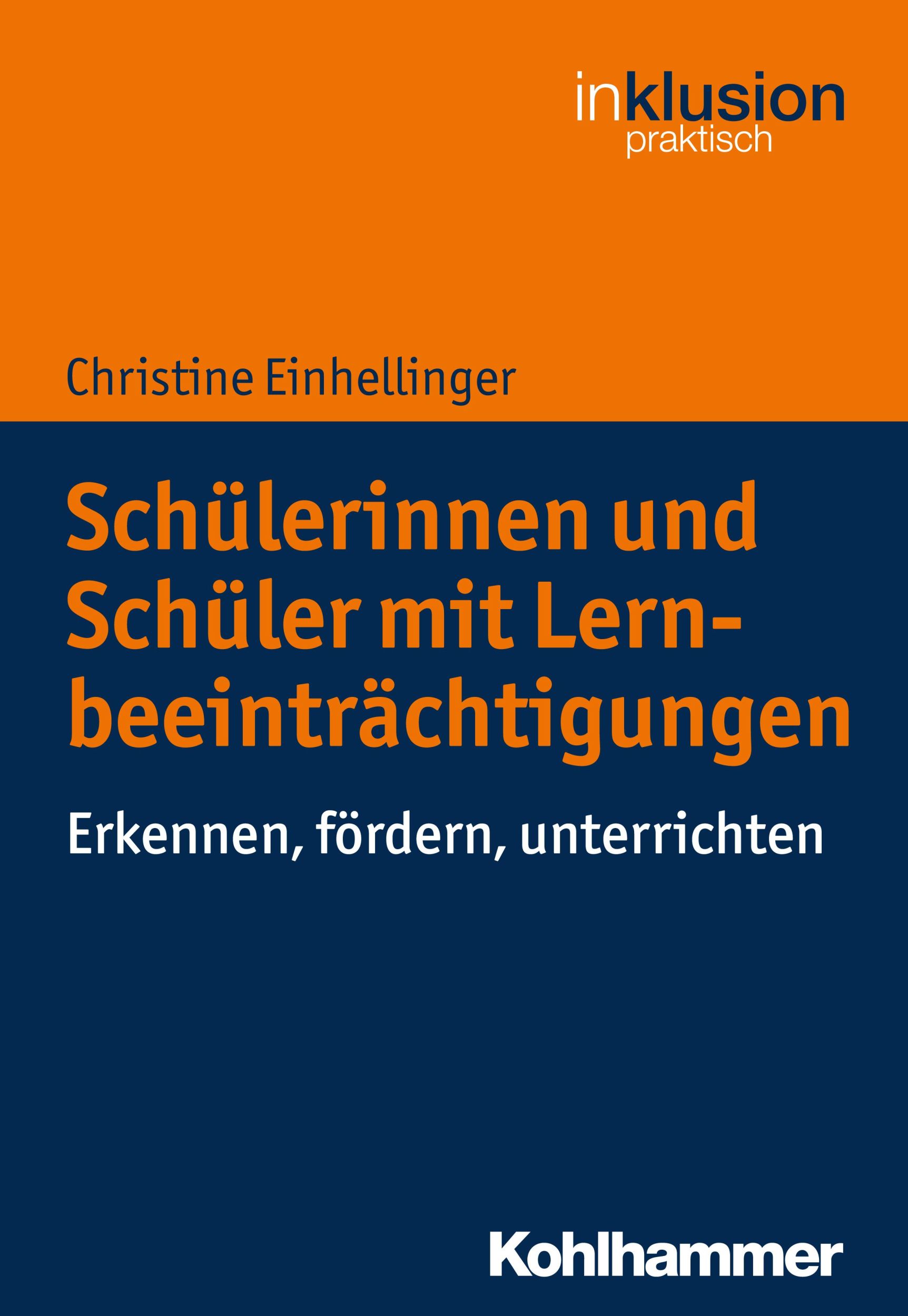 Cover: 9783170338487 | Schülerinnen und Schüler mit Lernbeeinträchtigungen | Einhellinger