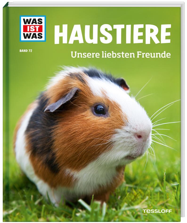 Cover: 9783788620936 | WAS IST WAS Band 72 Haustiere. Unsere liebsten Freunde | Hackbarth