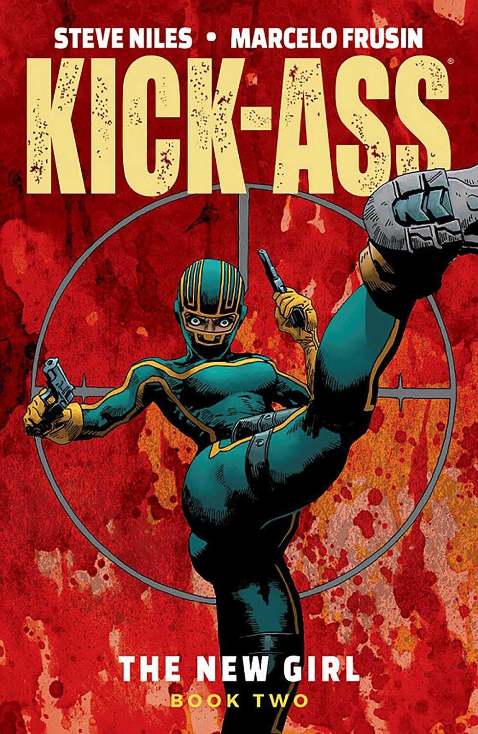 Cover: 9781534310643 | Kick-Ass: The New Girl Volume 2 | Steve Niles | Taschenbuch | Englisch