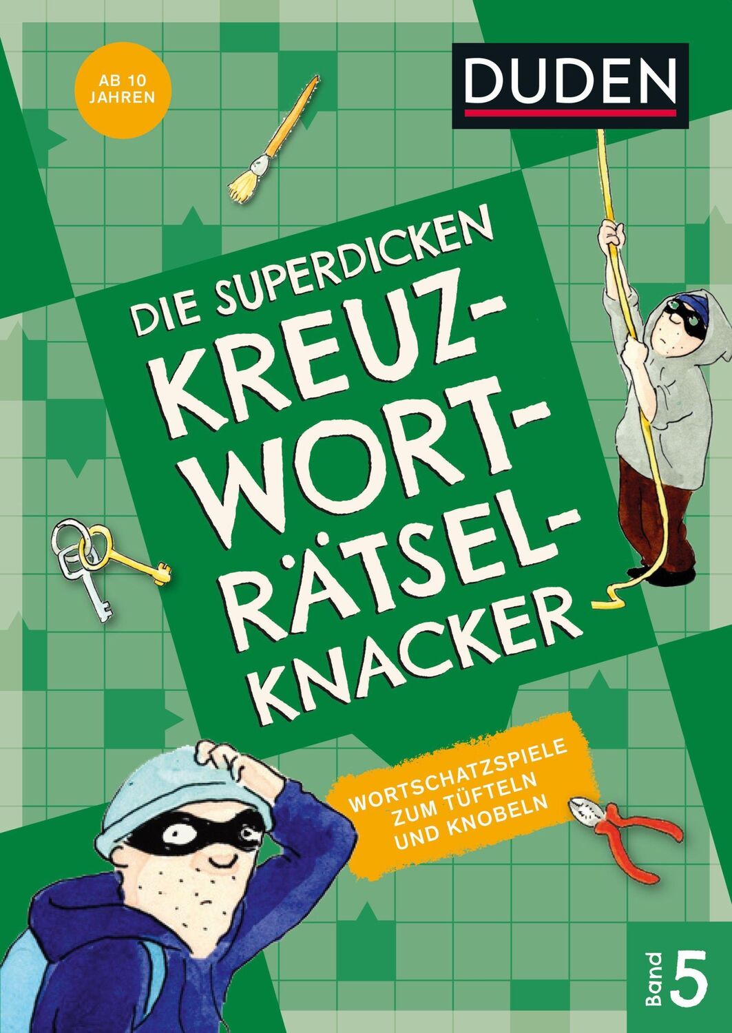 Cover: 9783411722457 | Die superdicken Kreuzworträtselknacker - ab 10 Jahren (Band 5) | Meyer