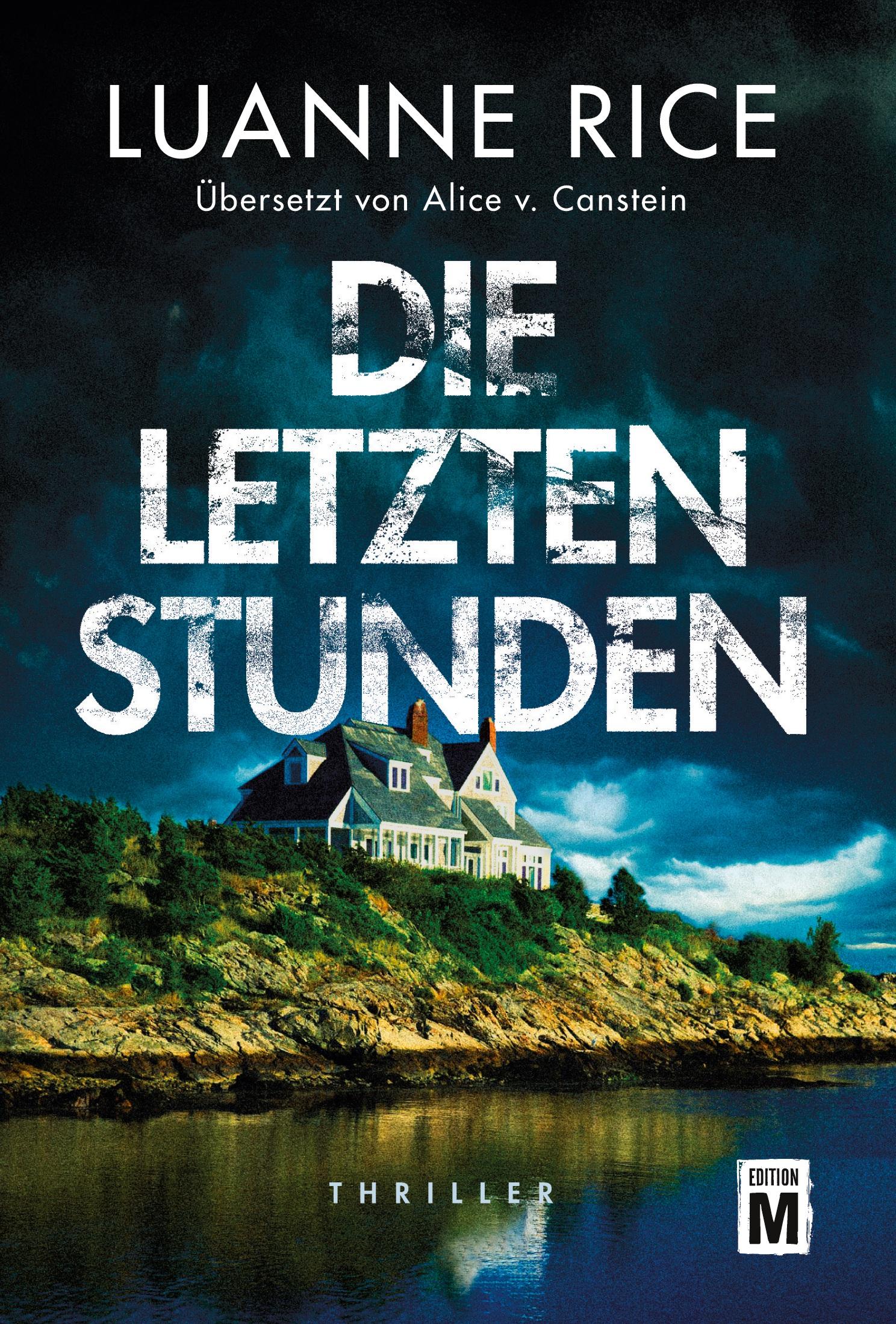 Cover: 9782496711141 | Die letzten Stunden | Luanne Rice | Taschenbuch | Black Hall | 496 S.