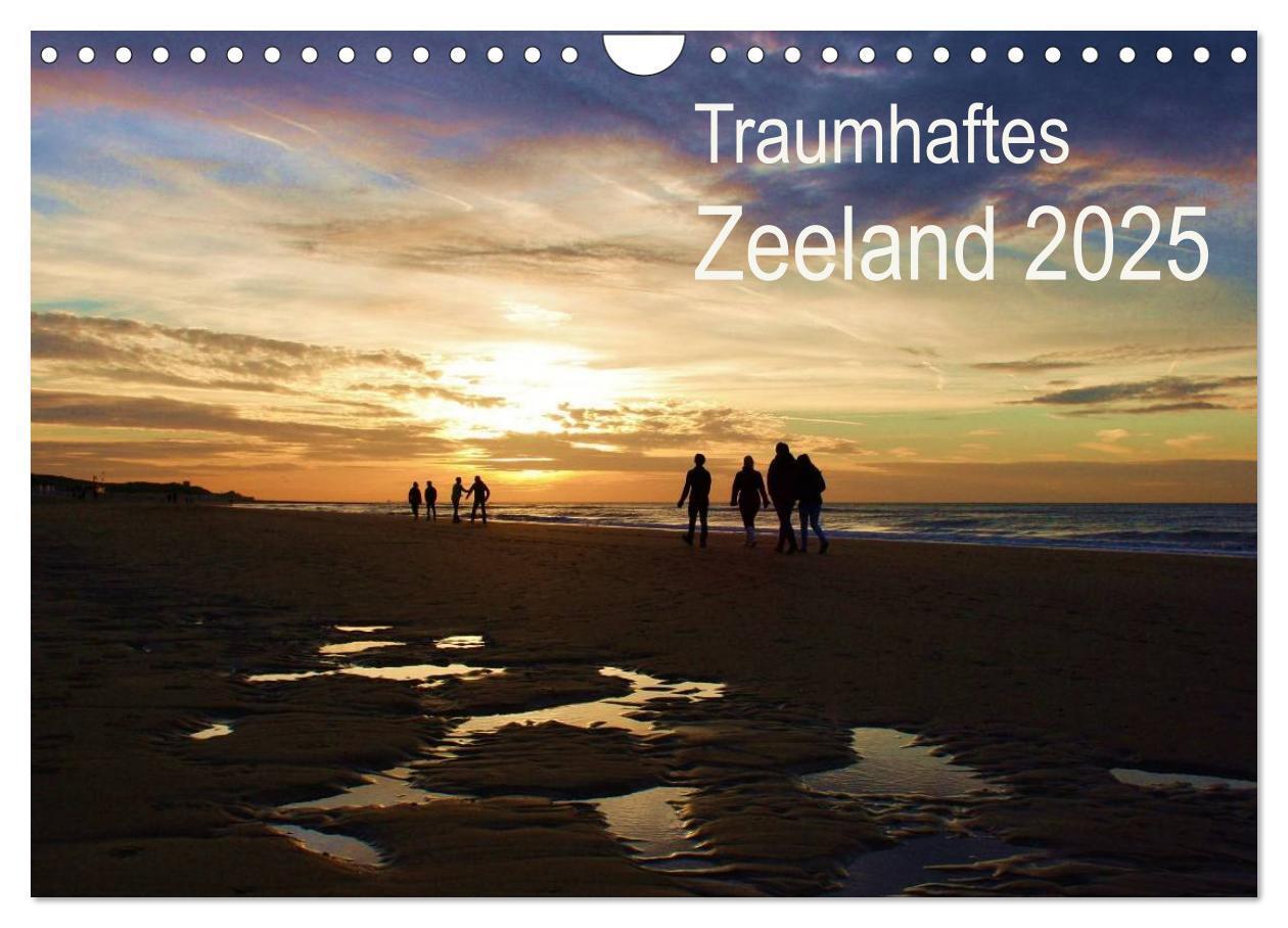 Cover: 9783435575466 | Traumhaftes Zeeland 2025 (Wandkalender 2025 DIN A4 quer), CALVENDO...