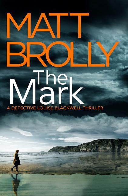 Cover: 9781542031400 | The Mark | Matt Brolly | Taschenbuch | Kartoniert / Broschiert | 2021