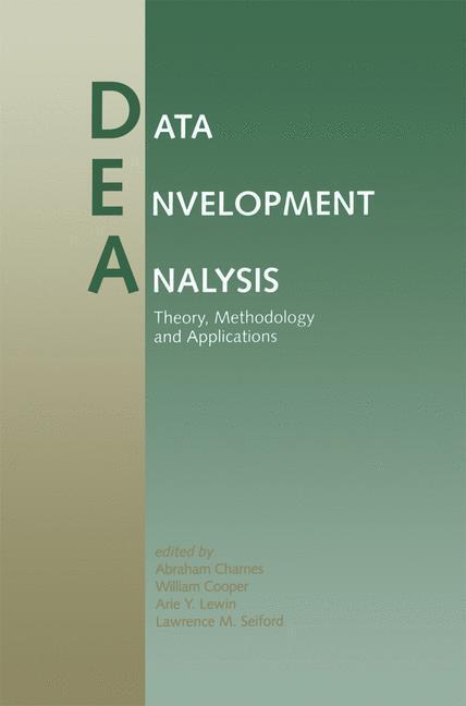 Cover: 9780792394808 | Data Envelopment Analysis: Theory, Methodology, and Applications