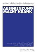 Cover: 9783531131634 | Ausgrenzung macht krank | Homosexuellenfeindschaft und HIV-Infektionen