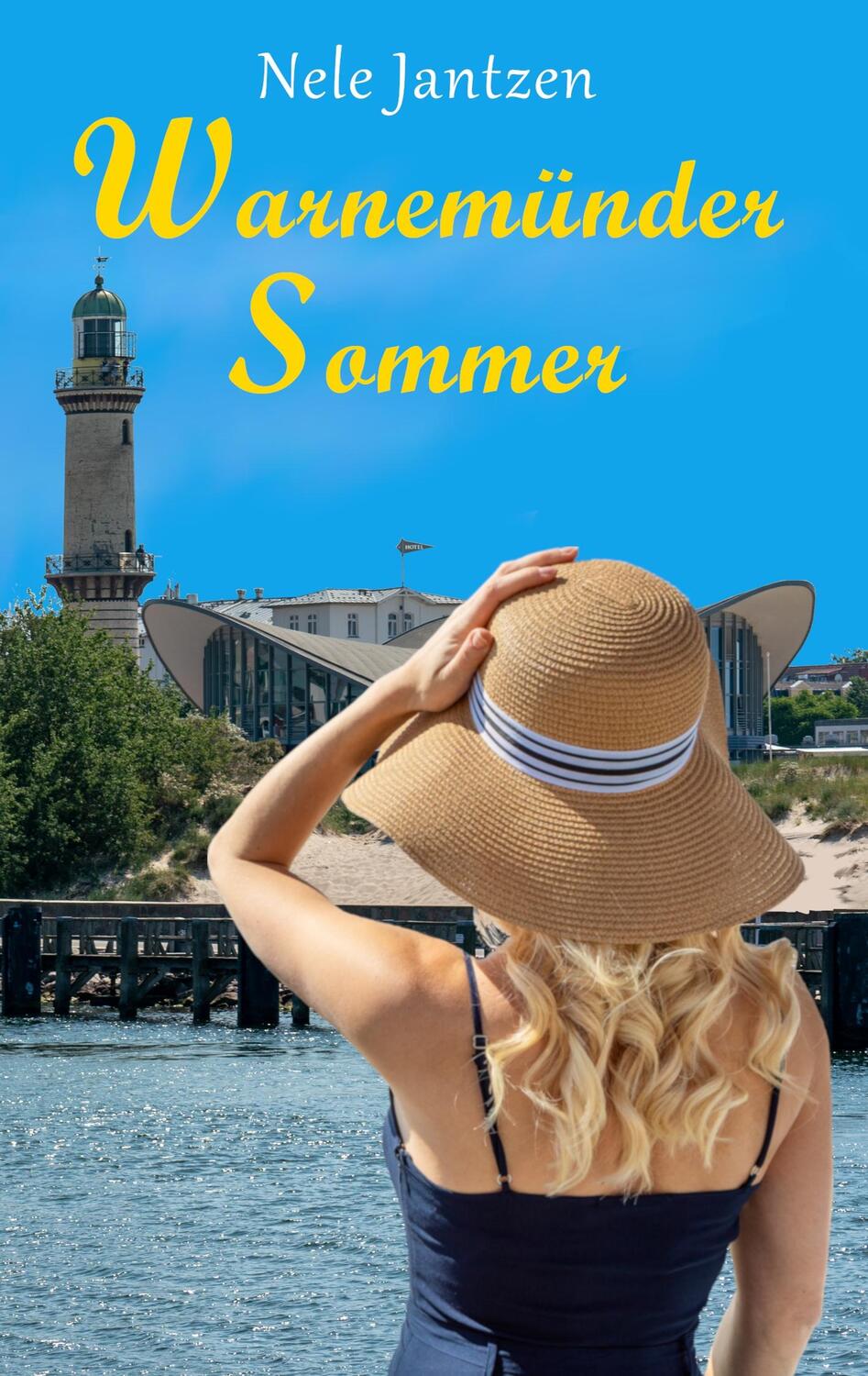 Cover: 9783750492639 | Warnemünder Sommer | Nele Jantzen | Taschenbuch | Books on Demand