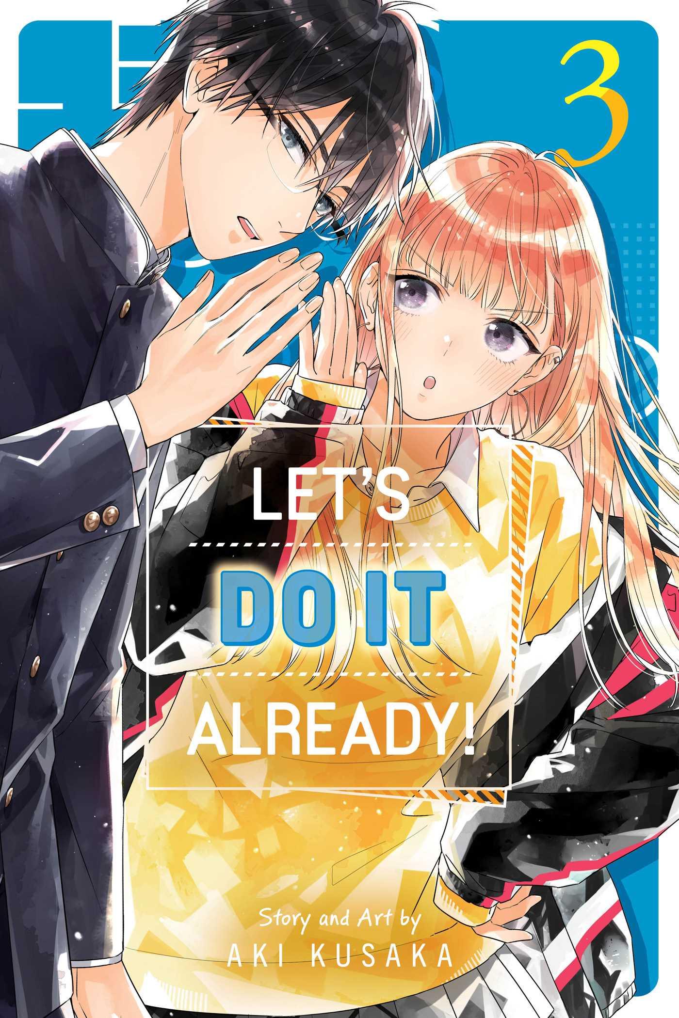 Cover: 9781974749492 | Let's Do It Already!, Vol. 3 | Aki Kusaka | Taschenbuch | Englisch