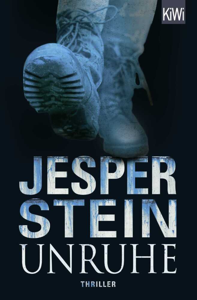 Cover: 9783462051780 | Unruhe | Thriller | Jesper Stein | Taschenbuch | 475 S. | Deutsch