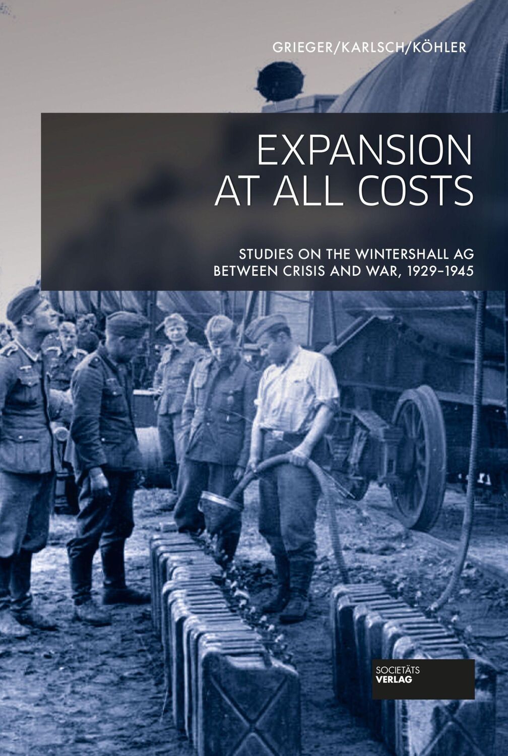 Cover: 9783955423919 | Expansion at all costs | Manfred/Karlsch, Rainer/Köhler, Ingo Grieger