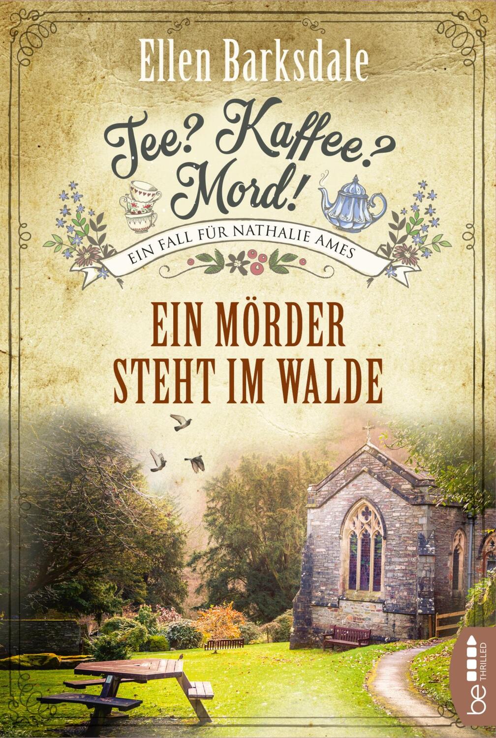 Cover: 9783741301629 | Tee? Kaffee? Mord! Ein Mörder steht im Walde | Ellen Barksdale | Buch