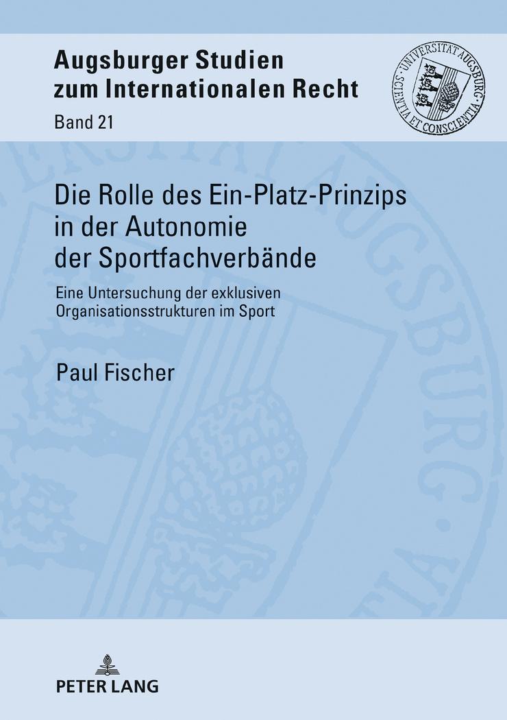 Cover: 9783631750957 | Die Rolle des Ein-Platz-Prinzips in der Autonomie der...