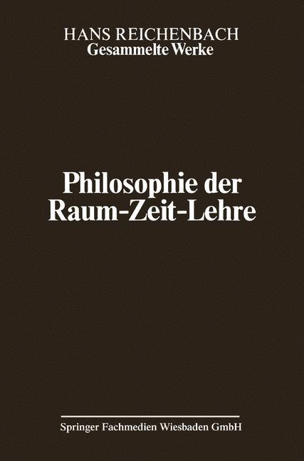 Cover: 9783528083625 | Philosophie der Raum-Zeit-Lehre | Hans Reichenbach | Taschenbuch