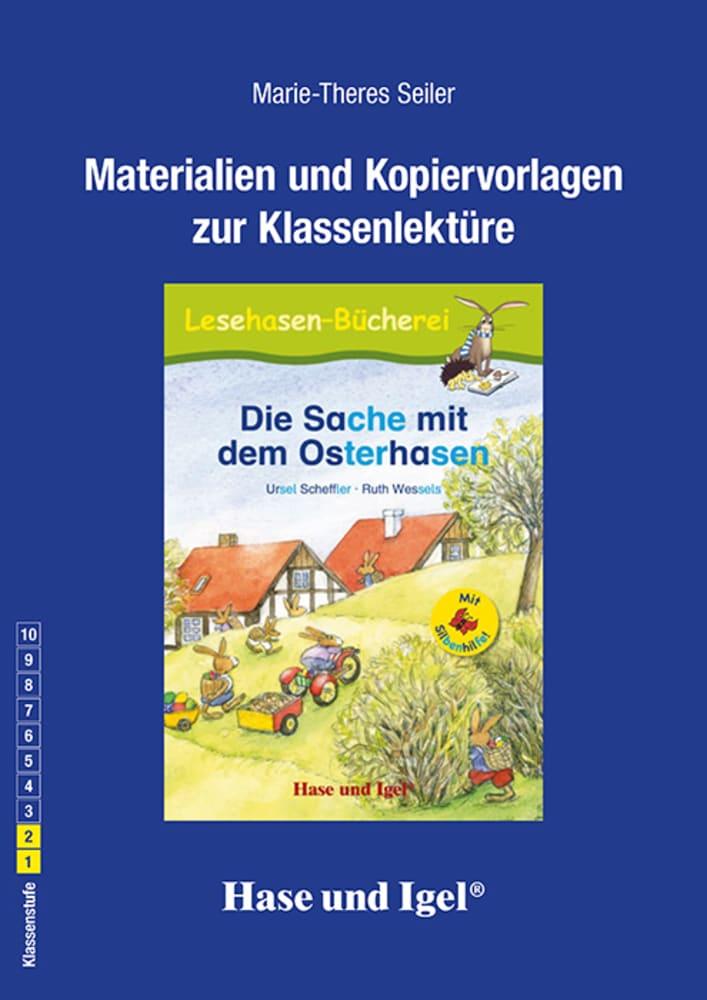 Cover: 9783863162115 | Die Sache mit dem Osterhasen / Silbenhilfe. Begleitmaterial | Seiler