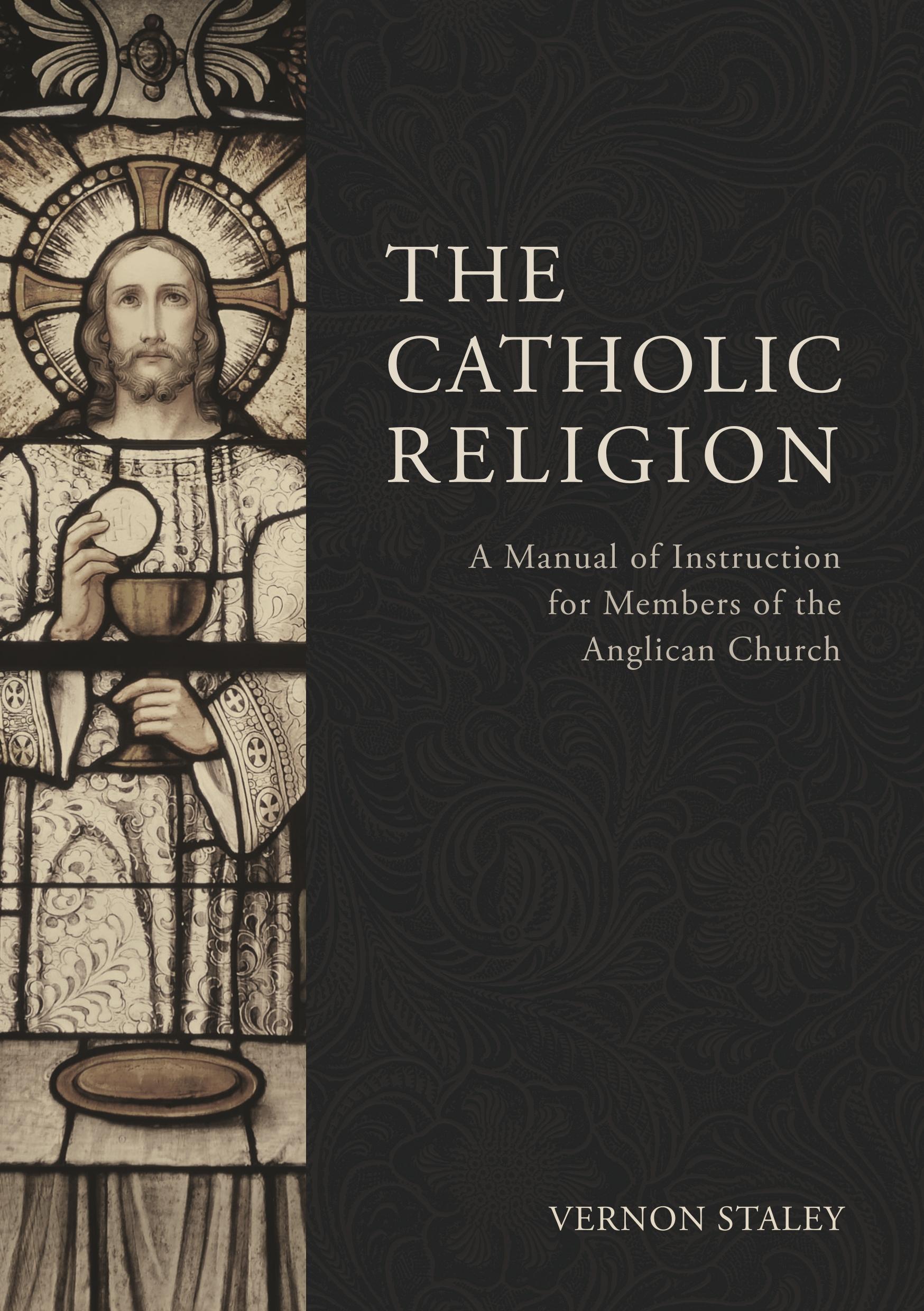 Cover: 9783945233160 | The Catholic Religion | Vernon Staley | Taschenbuch | 400 S. | 2018