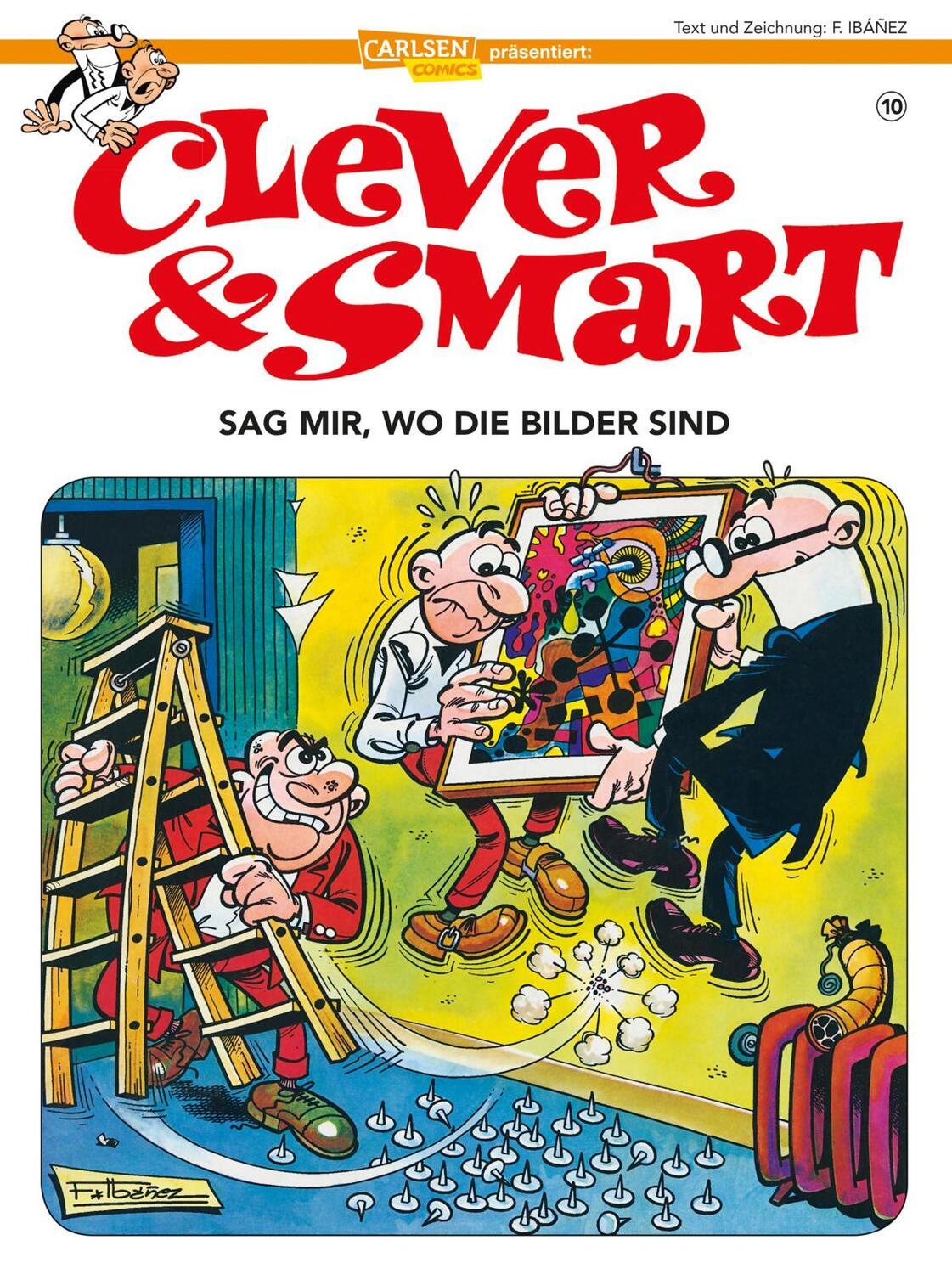 Cover: 9783551788771 | Clever und Smart 10: Sag mir, wo die Bilder sind | Francisco Ibáñez