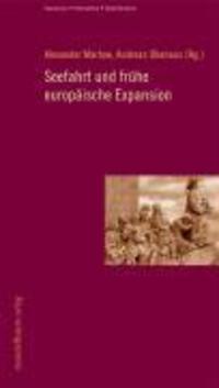 Cover: 9783854762997 | Seefahrt und frühe europäische Expansion | Taschenbuch | 224 S. | 2009