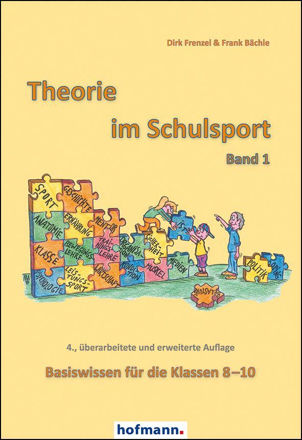 Cover: 9783778089248 | Theorie im Schulsport - Band 1 | Basiswissen für die Klassen 8-10