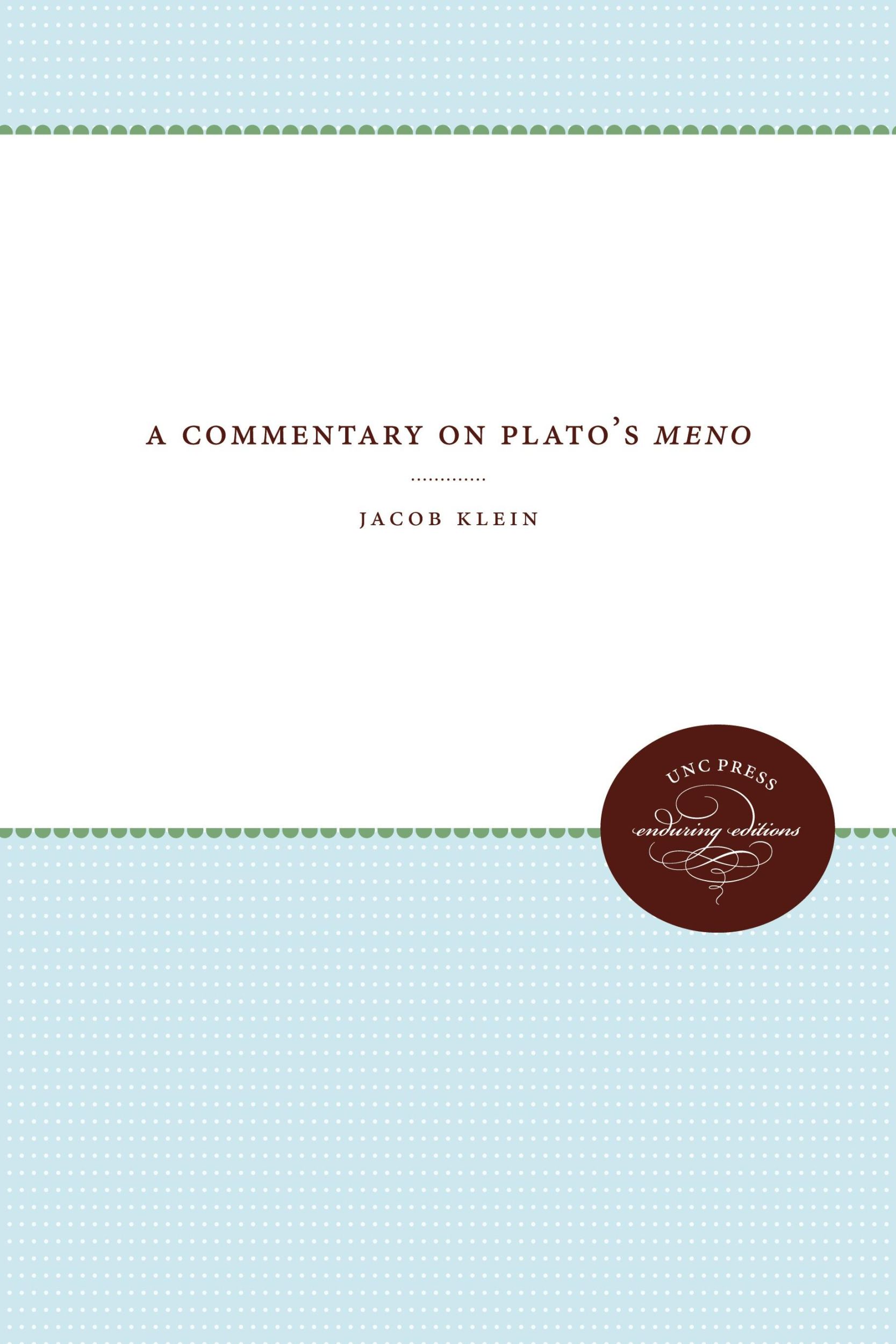 Cover: 9780807873984 | A Commentary on Plato's Meno | Jacob Klein | Taschenbuch | Englisch