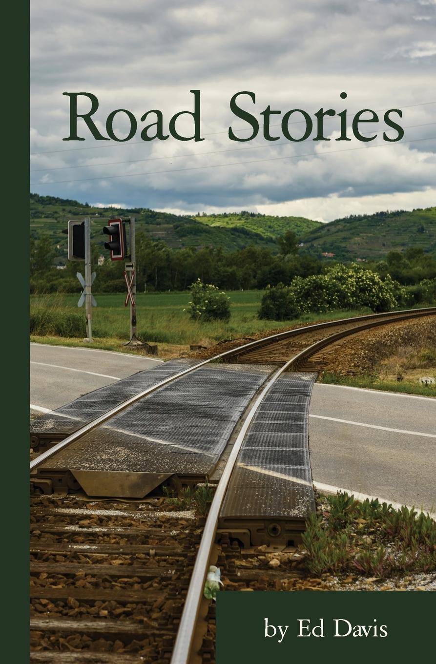 Cover: 9780986069710 | Road Stories | Ed Davis | Taschenbuch | Englisch | 2013